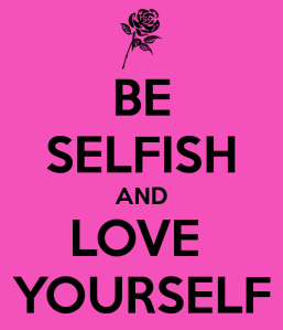 be-selfish-and-love-yourself